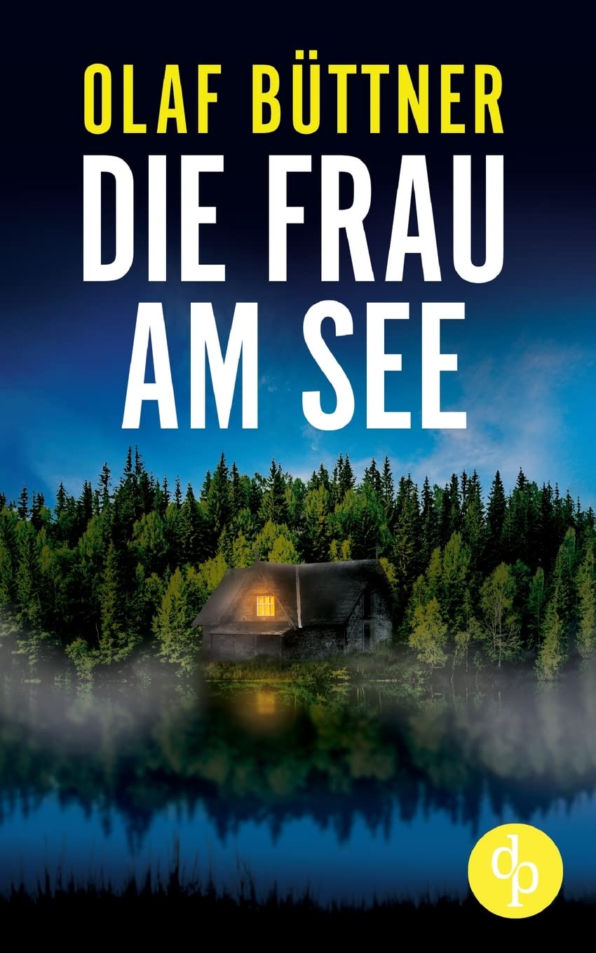 Die Frau am See: Niemand kennt ihr Geheimnis Contemporary literature