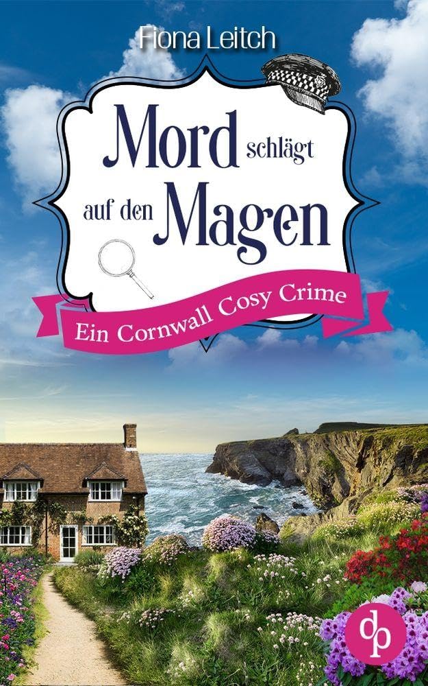 Mord schlägt auf den Magen: Ein Cornwall Cosy Crime Contemporary literature