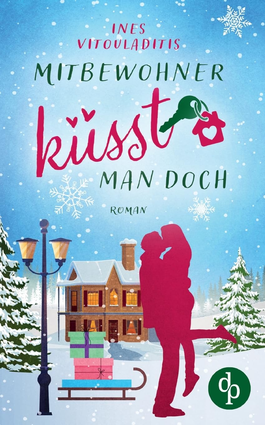 Mitbewohner küsst man doch: Winterglück in Oldmallow Contemporary literature