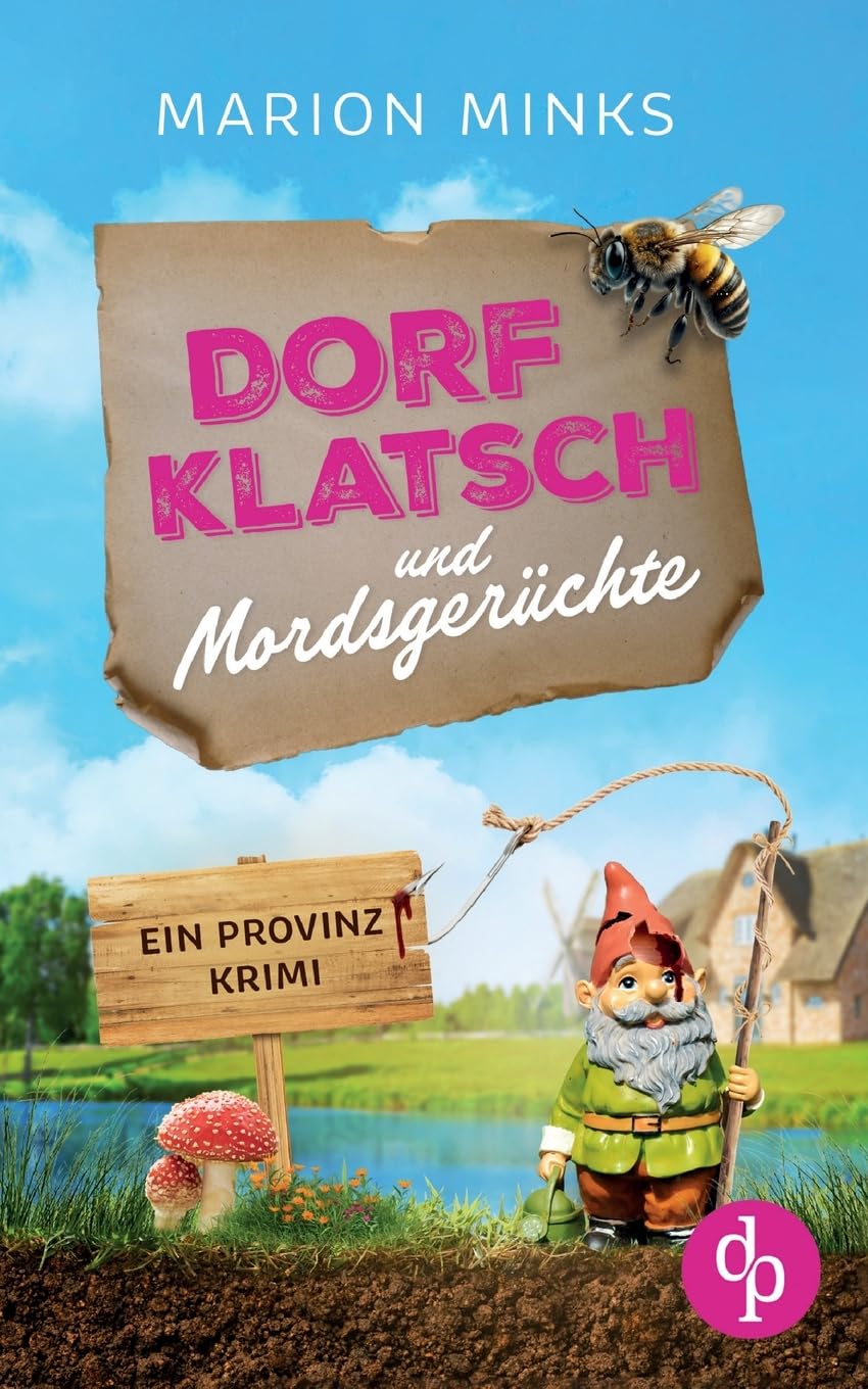 Dorfklatsch und Mordsgerüchte: Ein Provinzkrimi Contemporary literature