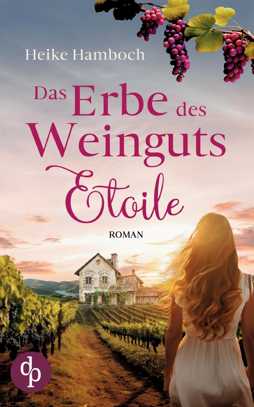 Das Erbe des Weinguts Etoile Contemporary literature Books