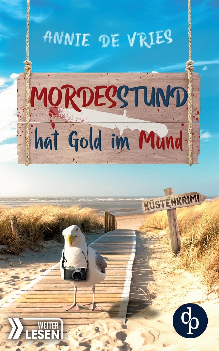 Mordesstund hat Gold im Mund Contemporary literature