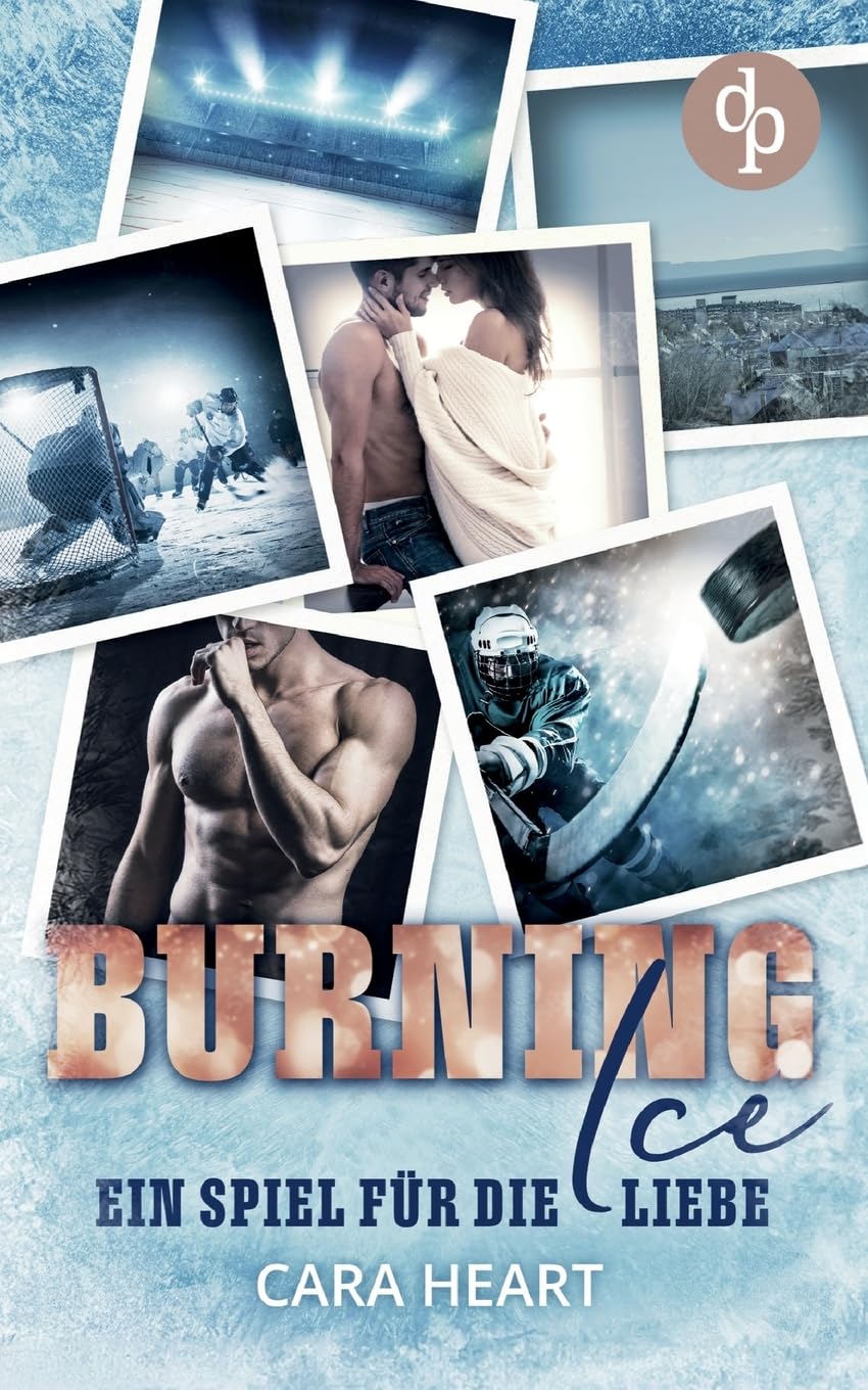 Burning Ice: Ein Spiel für die Liebe Contemporary literature