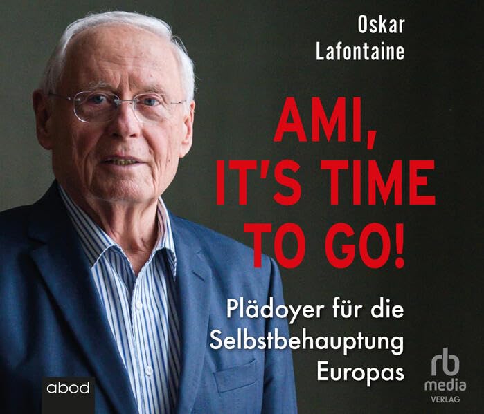 Ami, it’s time to go Politics & History