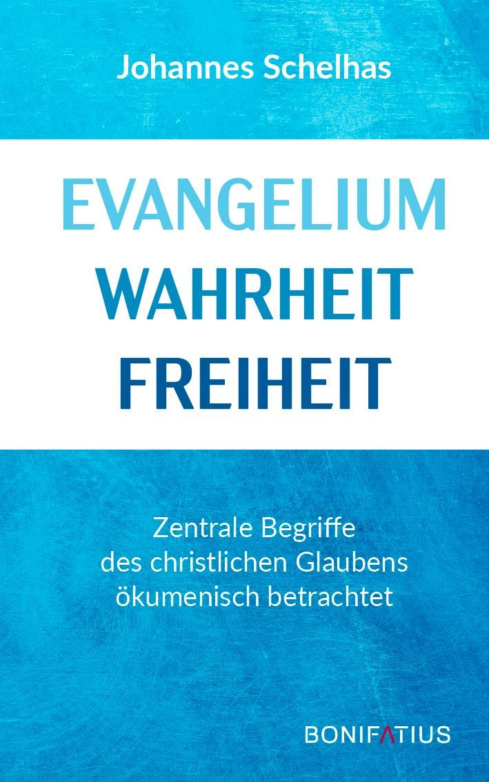 Evangelium Wahrheit Freiheit Religion & Esotericism