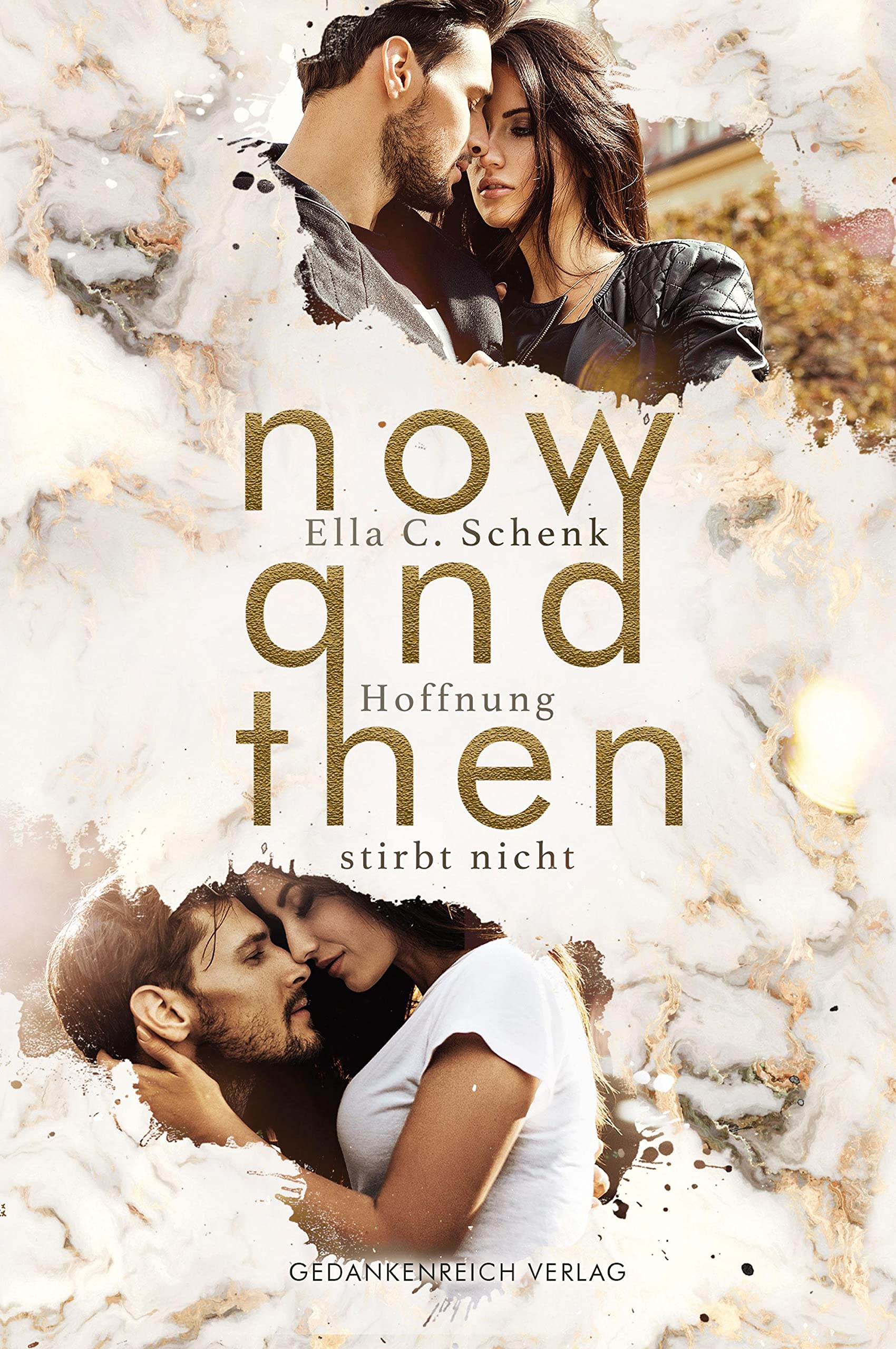 Now and Then: Hoffnung stirbt nicht Contemporary literature