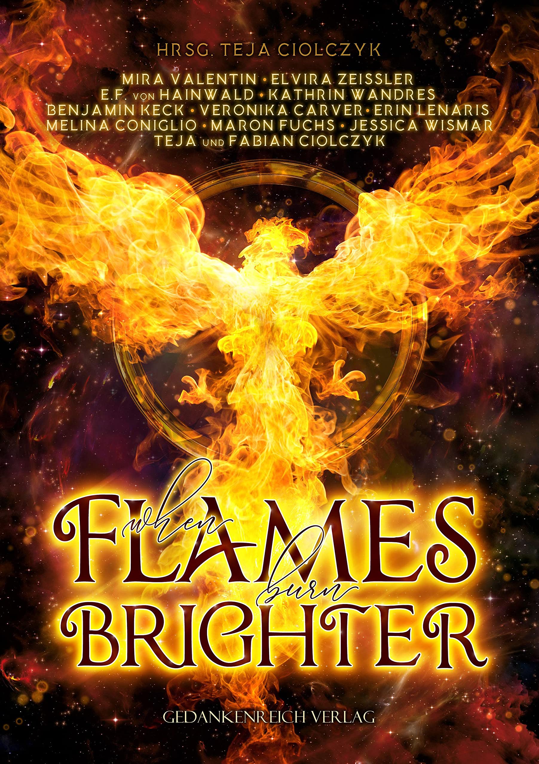 When flames burn brighter Contemporary literature Books