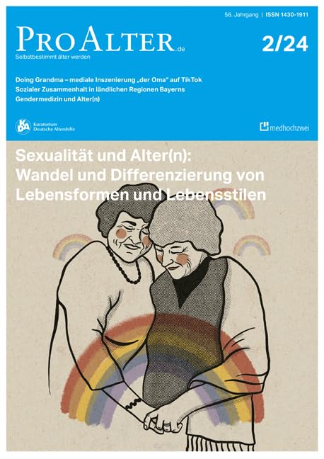 ProAlter Ausgabe 2/2024: Sexualität und Alter(n): Wandel und Differenzierung von Lebensformen und Lebensstilen Law