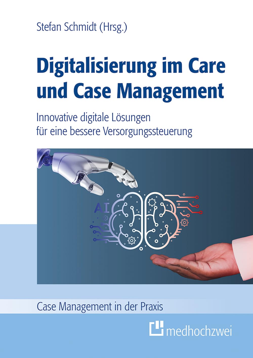 Digitalisierung im Care und Case Management Books