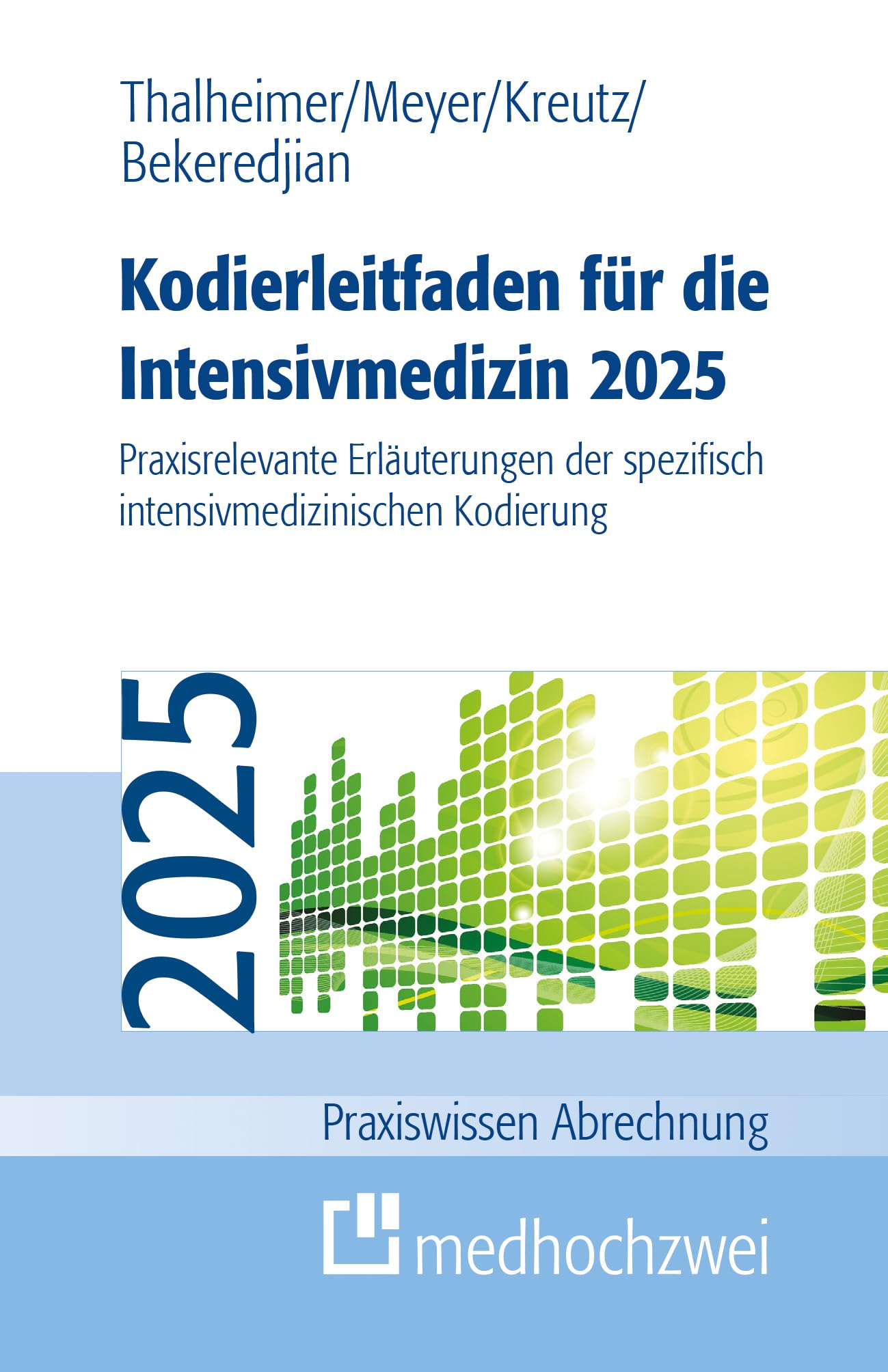 Kodierleitfaden für die Intensivmedizin 2025 Medicine