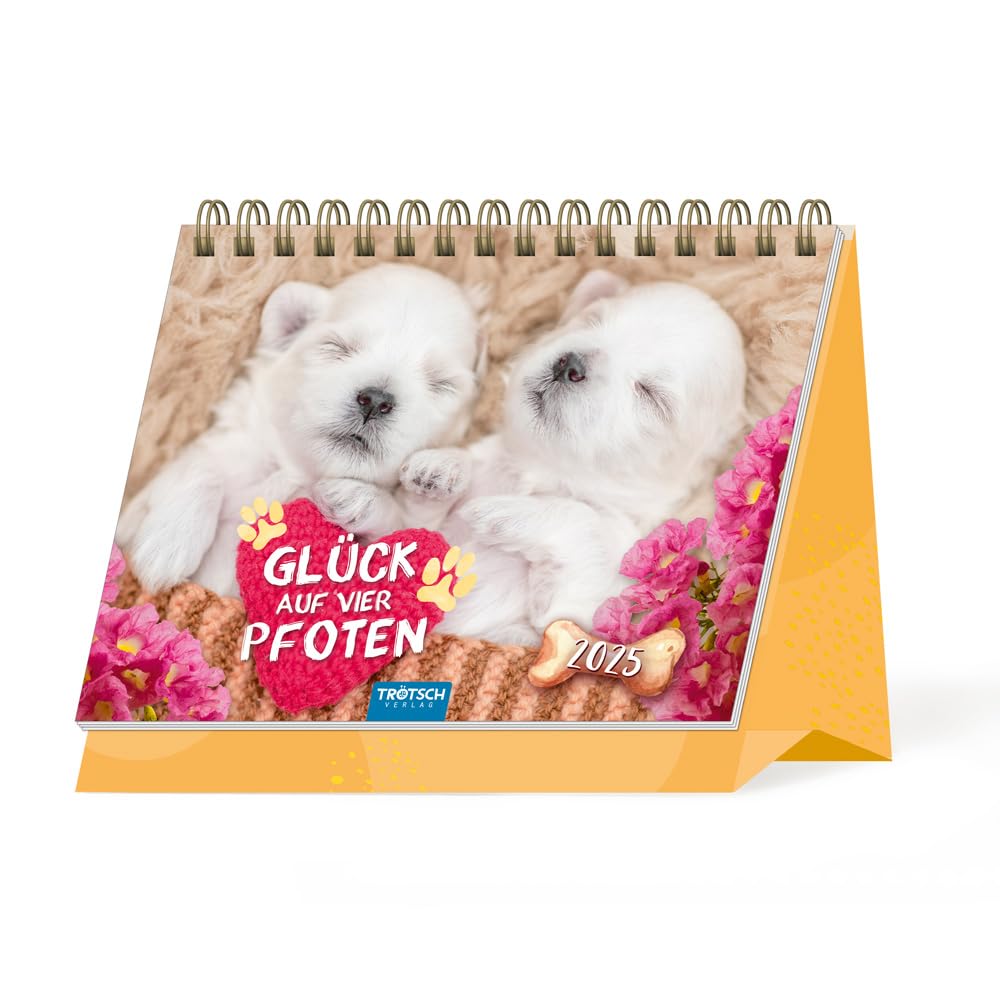 Trötsch Aufstellkalender Glück auf vier Pfoten 2025: Aufstellkalender Tischkalender Calendars