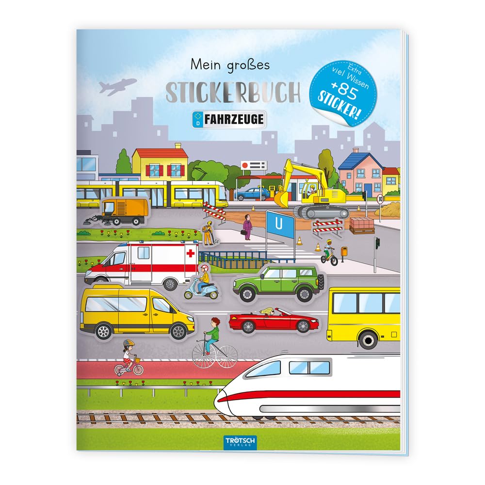 TRÖTSCH - Stickerbuch Mein großes Stickerbuch Fahrzeuge Non-fiction