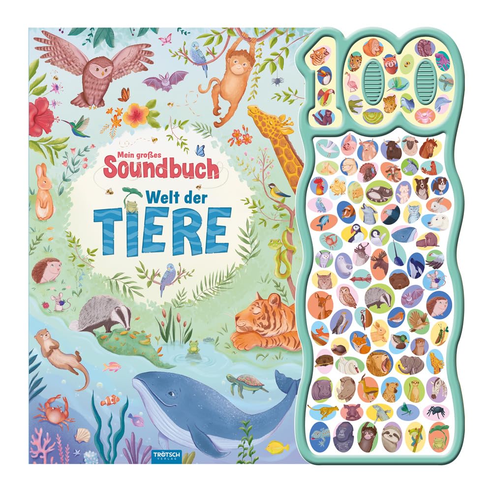 TRÖTSCH - Soundbuch Mein großes Soundbuch Welt der Tiere Non-fiction