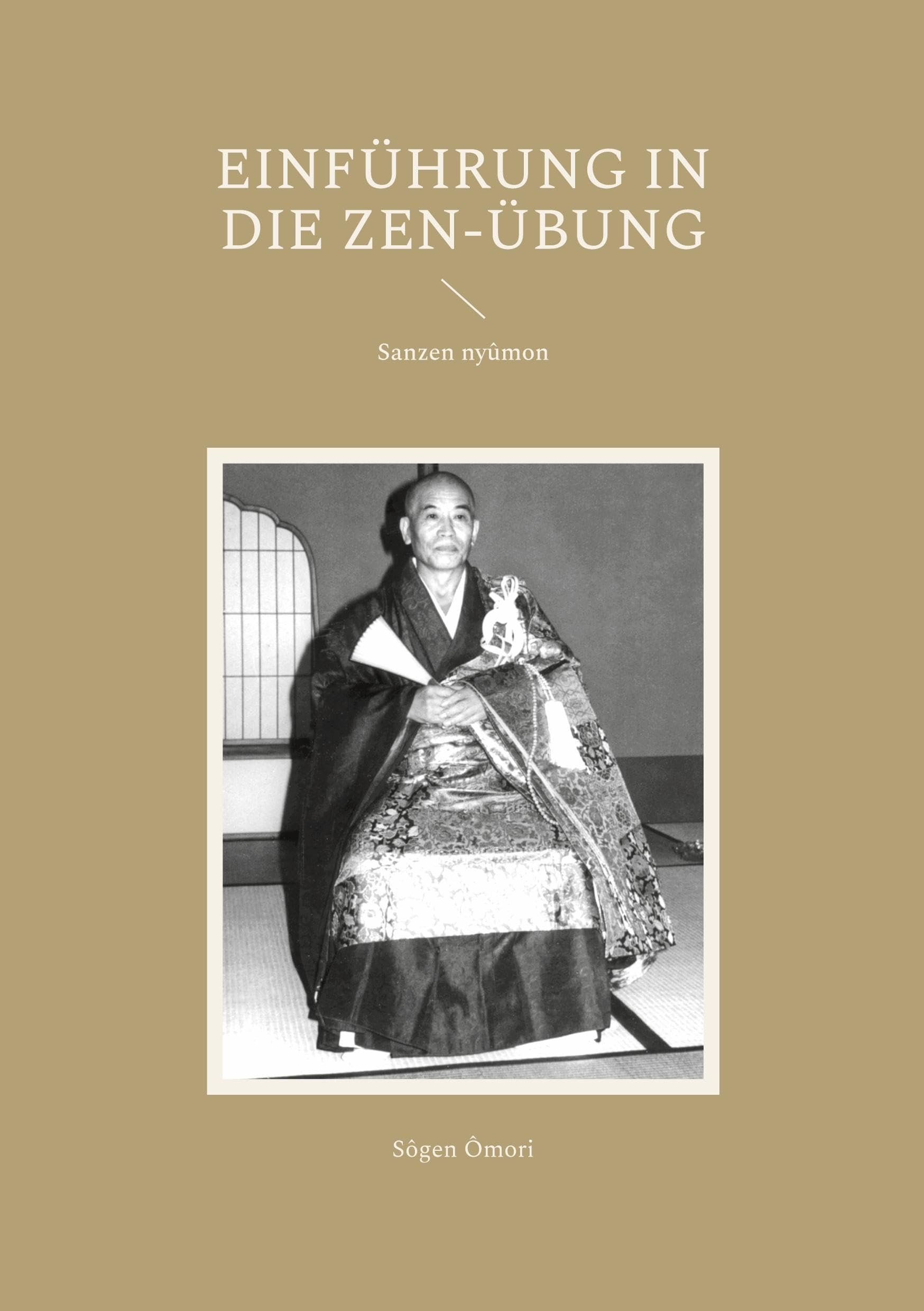 Einführung in die Zen-Übung: Sanzen nyûmon Religion & Esotericism