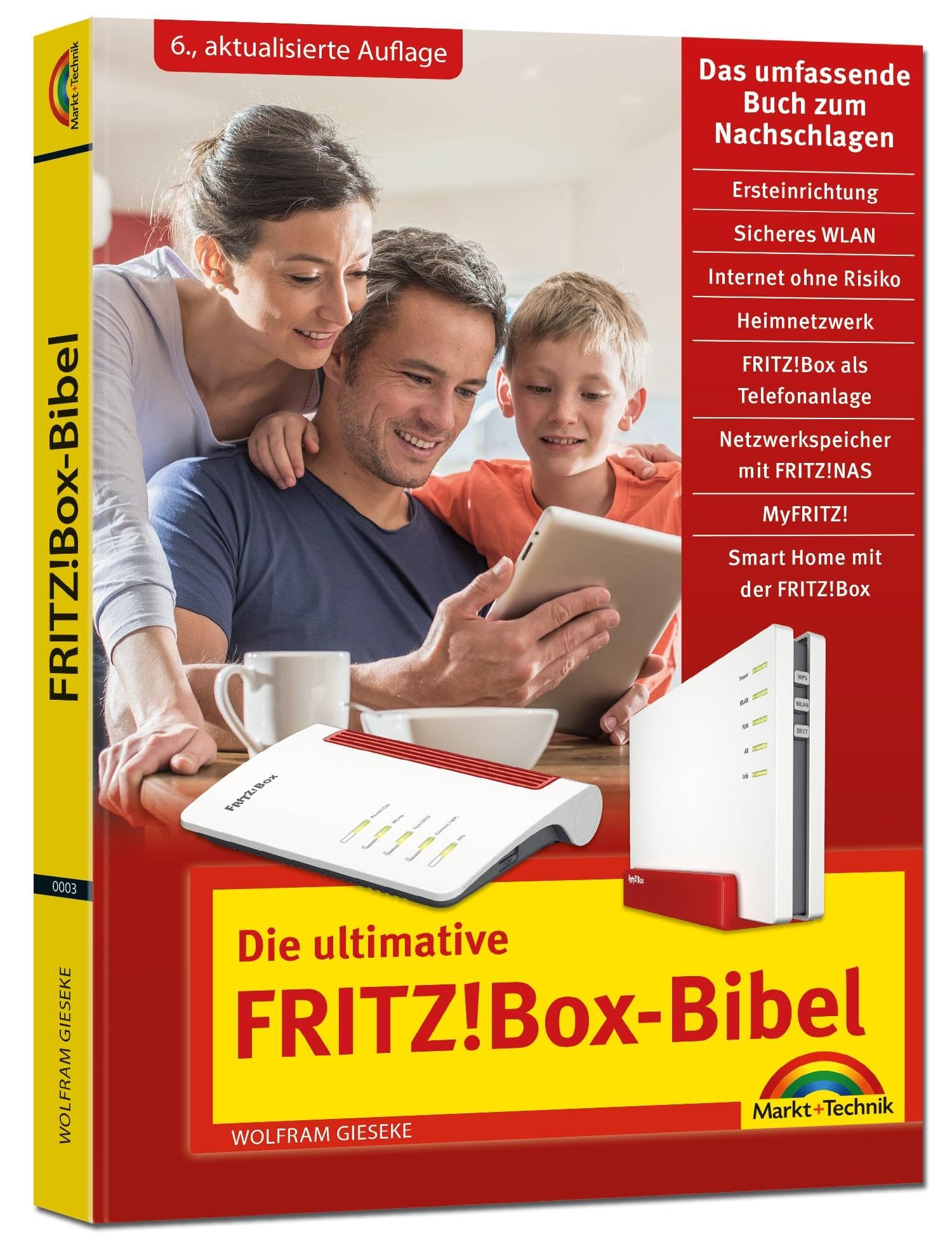 Die ultimative FRITZ! Box Bibel - Das Praxisbuch Business, Finance & Career