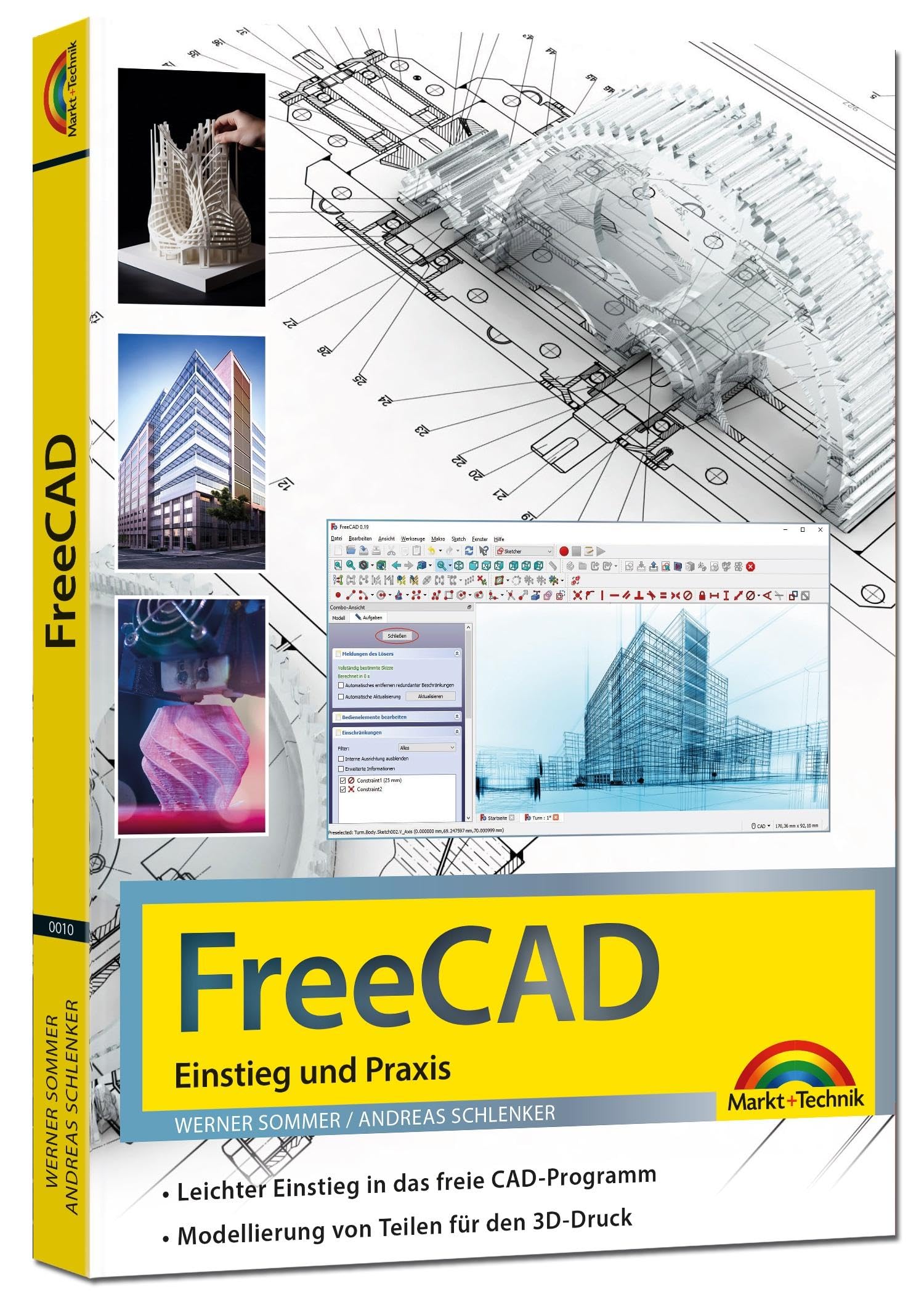 FreeCAD - 3D Modellierung, Architektur, Mechanik - Einstieg und Praxis - Viele praktische Beispiele - komplett in Farbe Computer Science