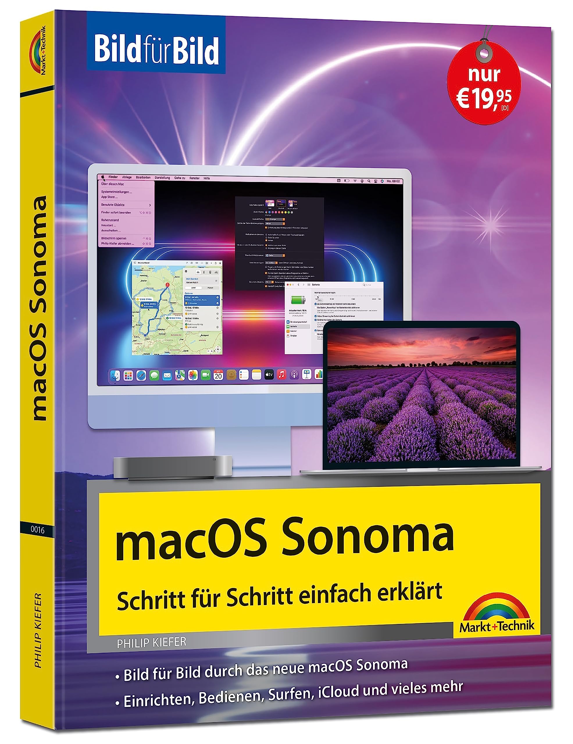 macOS Sonoma Bild für Bild - die Anleitung in Bildern - ideal für Einsteiger, Umsteiger und Fortgeschrittene: für alle Mac-Modelle geeignet Computer Science