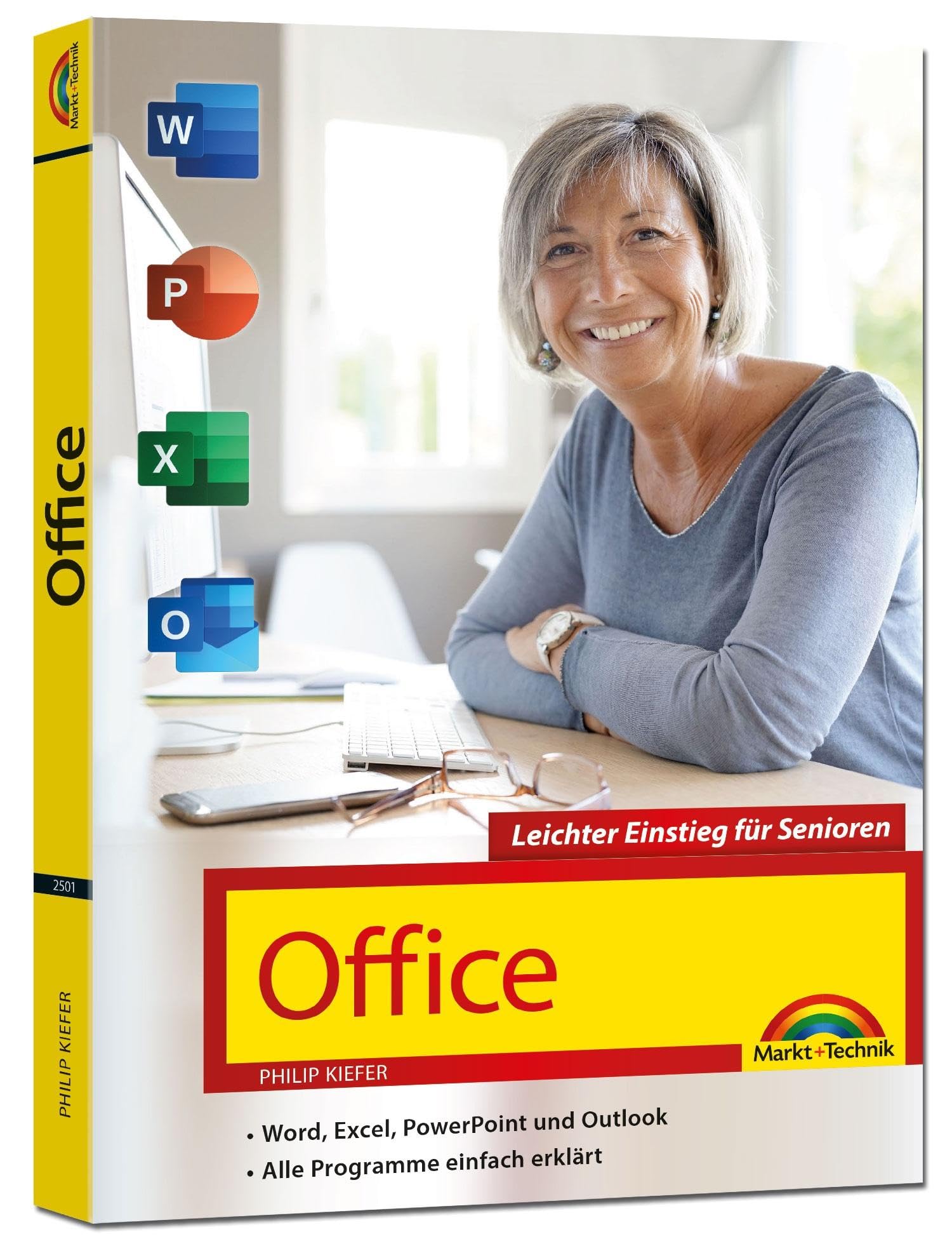 Office - Leichter Einstieg für Senioren: - Word, Excel, PowerPoint und Outlook effizient nutzen, auch für Microsoft 365 - inkl. Download Computer Science