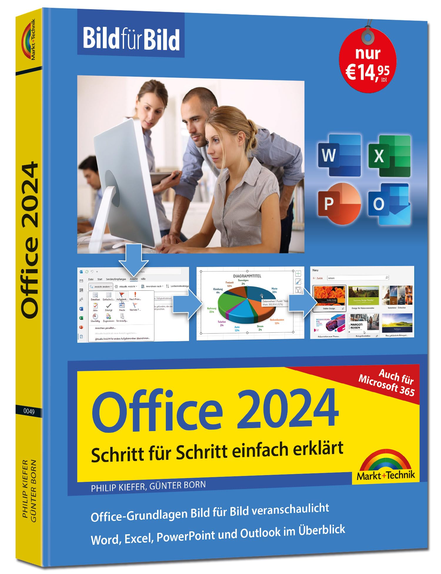 Office 2024 und Microsoft 365: Bild für Bild erklärt - Word, Excel, PowerPoint und Outlook - Komplett in Farbe - Perfekt für Einsteiger und Fortgeschrittene Computer Science
