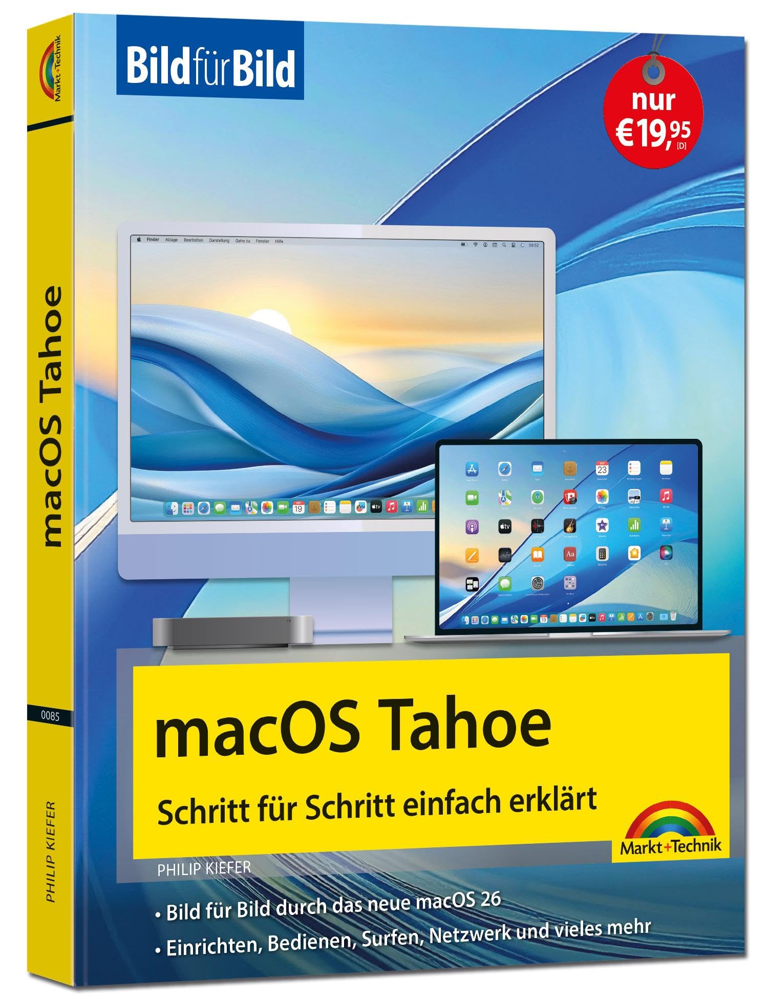 macOS Tahoe Bild für Bild - die Anleitung in Bildern - ideal für Einsteiger, Umsteiger und Fortgeschrittene Computer Science