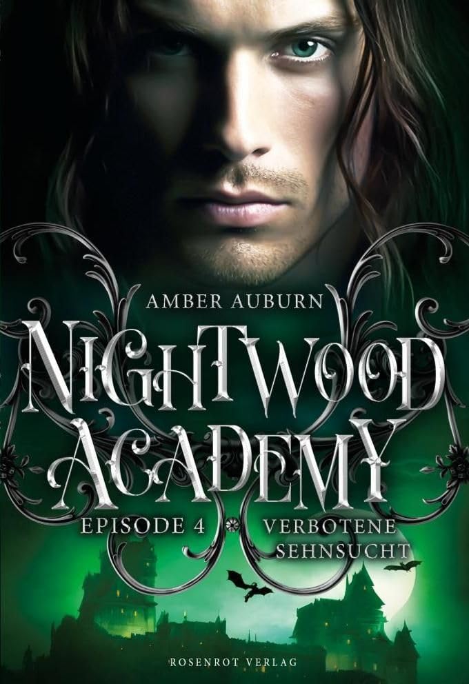 Nightwood Academy, Episode 4 - Verbotene Sehnsucht: Romantasy-Serie Vampires & Bit-Lit