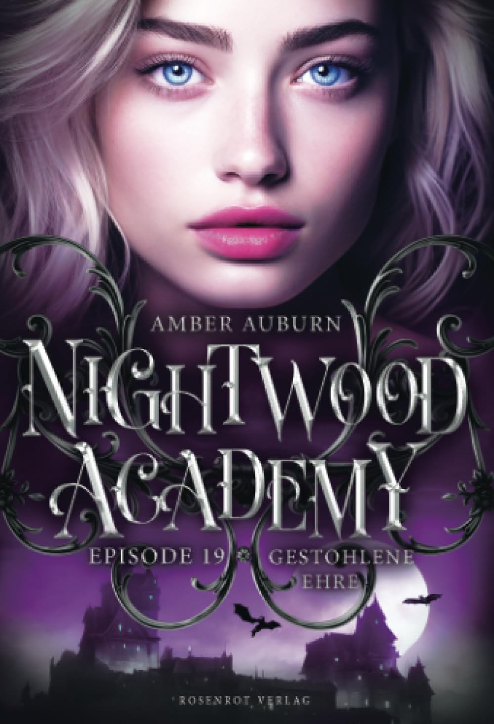 Nightwood Academy, Episode 19 - Gestohlene Ehre: Romantasy-Serie Contemporary literature