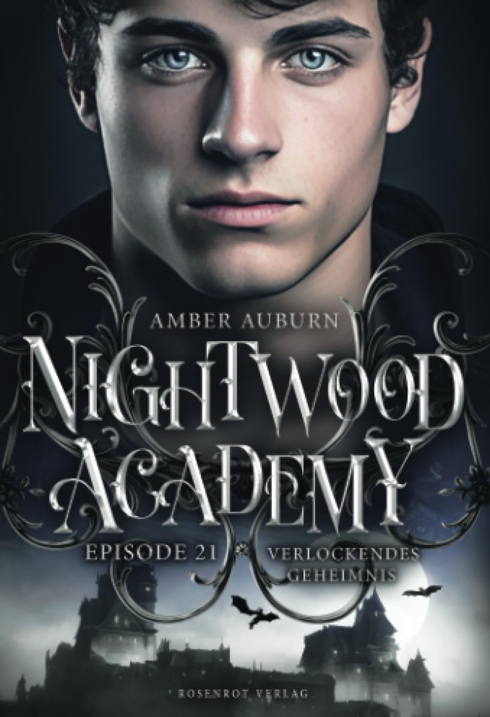 Nightwood Academy, Episode 21 - Verlockendes Geheimnis: Romantasy-Serie book