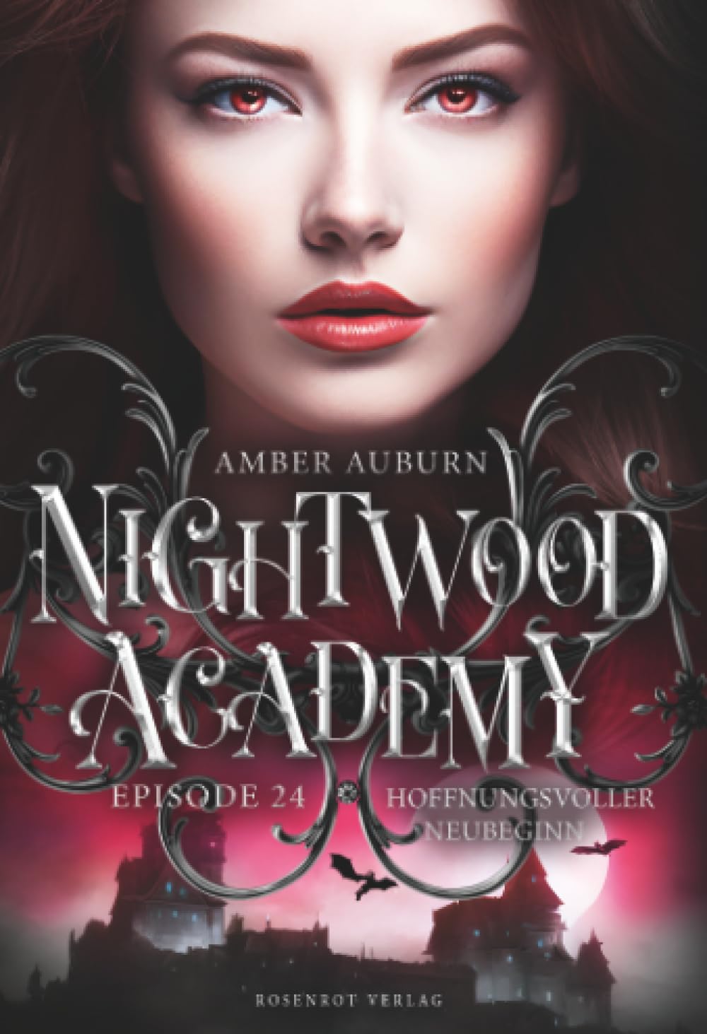 Nightwood Academy, Episode 24 - Hoffnungsvoller Neubeginn: Romantasy-Serie book