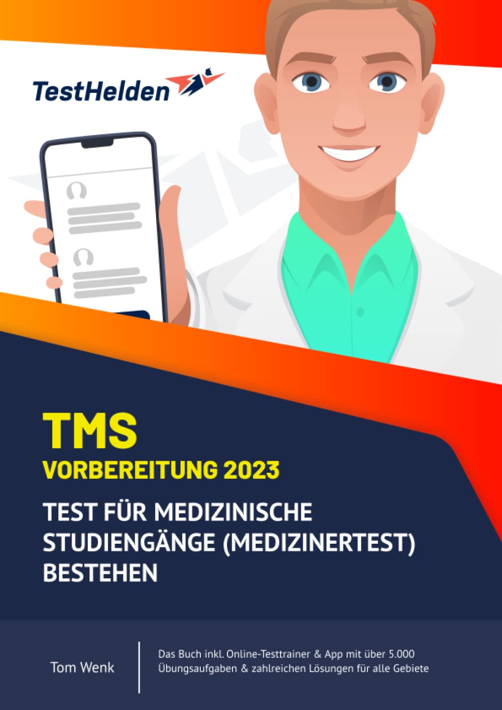 TMS Vorbereitung 2023 Test für medizinische Studiengänge (Medizinertest) bestehen I Das Buch inkl. Online-Testtrainer & App mit über 5.000 Übungsaufgaben & zahlreichen Lösungen für alle Gebiete Learning & Reference