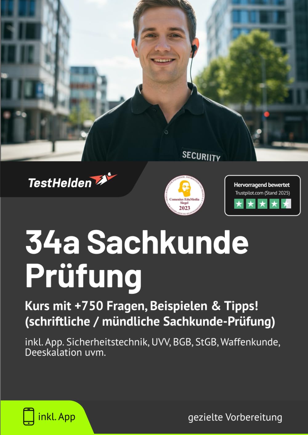 34a Sachkunde Prüfung : Kurs mit +750 Fragen, Beispielen & Tipps! (schriftliche / mündliche Sachkunde-Prüfung) | inkl. App. Sicherheitstechnik, UVV, BGB, StGB, Waffenkunde, Deeskalation uvm. Business, Finance & Career
