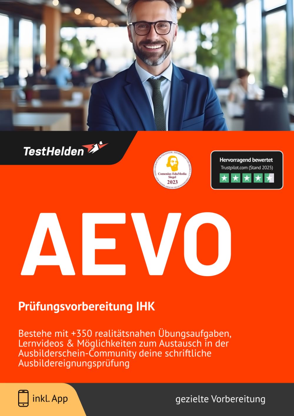 AEVO Prüfungsvorbereitung IHK: Bestehe mit +350 realitätsnahen Übungsaufgaben, Lernvideos & Möglichkeiten zum Austausch in der Ausbilderschein-Community deine schriftliche Ausbildereignungsprüfung Business, Finance & Career