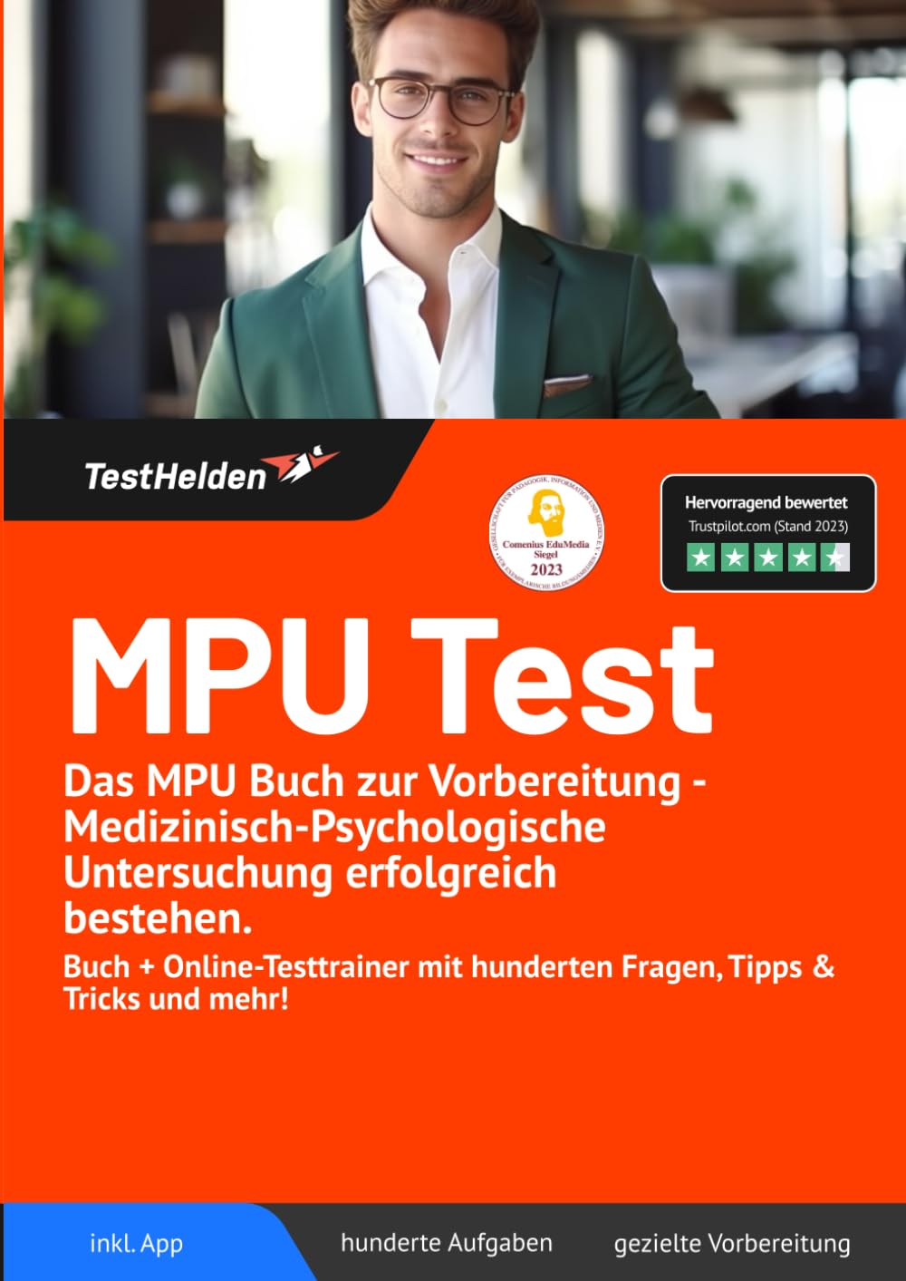 MPU Test: Das MPU Buch zur Vorbereitung - Medizinisch-Psychologische Untersuchung erfolgreich bestehen. - Buch + Online-Testtrainer mit hunderten Fragen, Tipps & Tricks und mehr! Business, Finance & Career