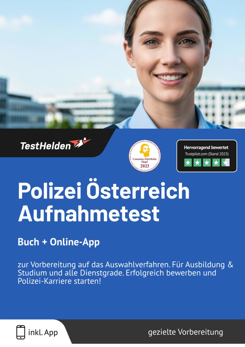 Polizei Österreich Aufnahmetest : Buch + Online-App - zur Vorbereitung auf das Auswahlverfahren. Für Ausbildung & Studium und alle Dienstgrade. Erfolgreich bewerben und Polizei Karriere starten! Business, Finance & Career