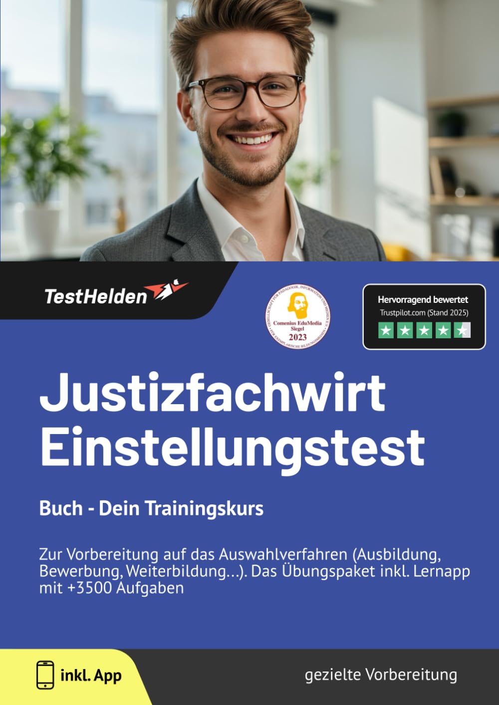 Justizfachwirt Einstellungstest Buch : Dein Trainingskurs zur Vorbereitung auf das Auswahlverfahren (Ausbildung, Bewerbung, Weiterbildung...). Das Übungspaket inkl. Lernapp mit +3500 Aufgaben Business, Finance & Career