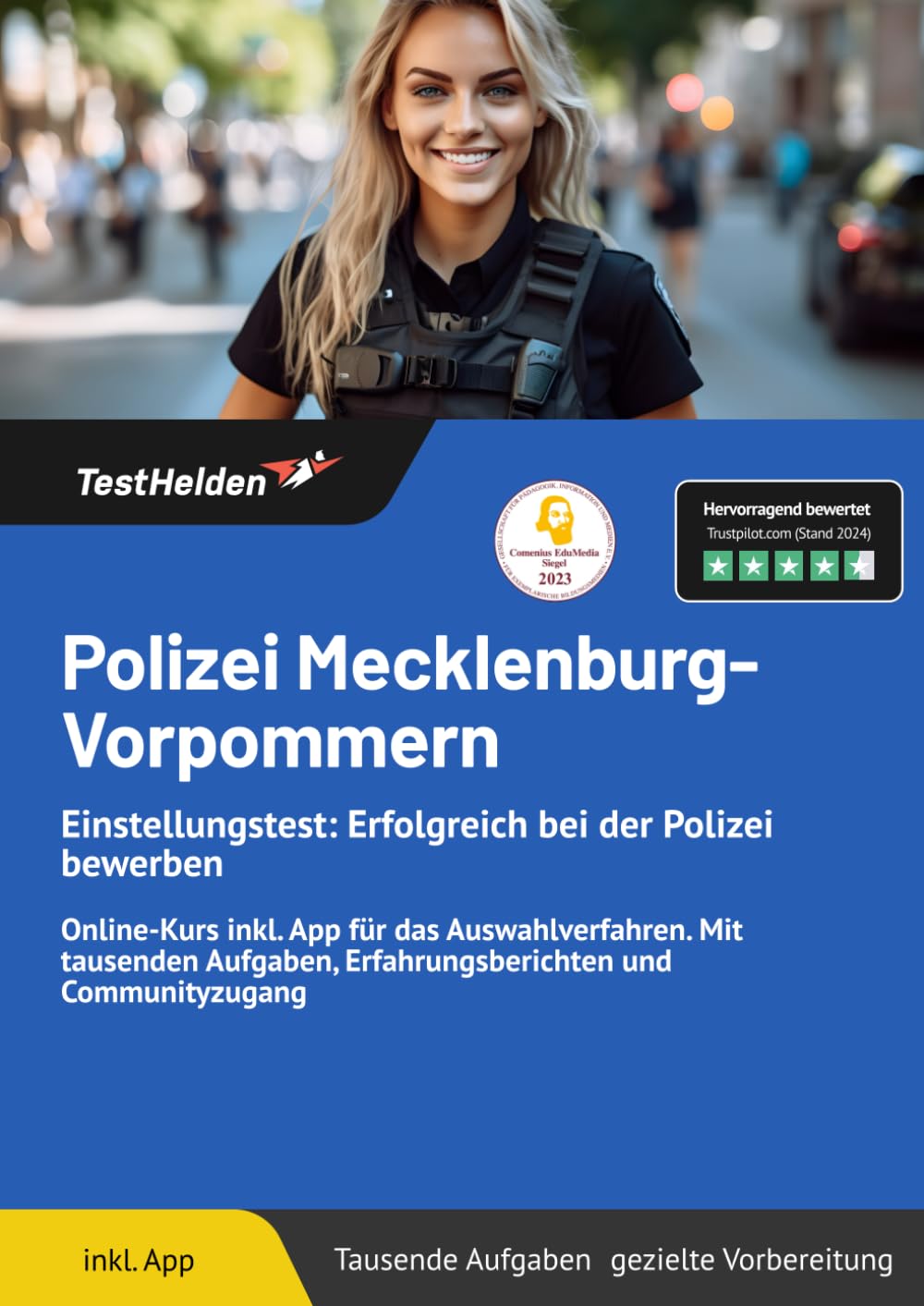 Polizei Mecklenburg-Vorpommern Einstellungstest: Erfolgreich bei der Polizei bewerben: Online-Kurs inkl. App für das Auswahlverfahren. Mit tausenden Aufgaben, Erfahrungsberichten und Communityzugang Business, Finance & Career