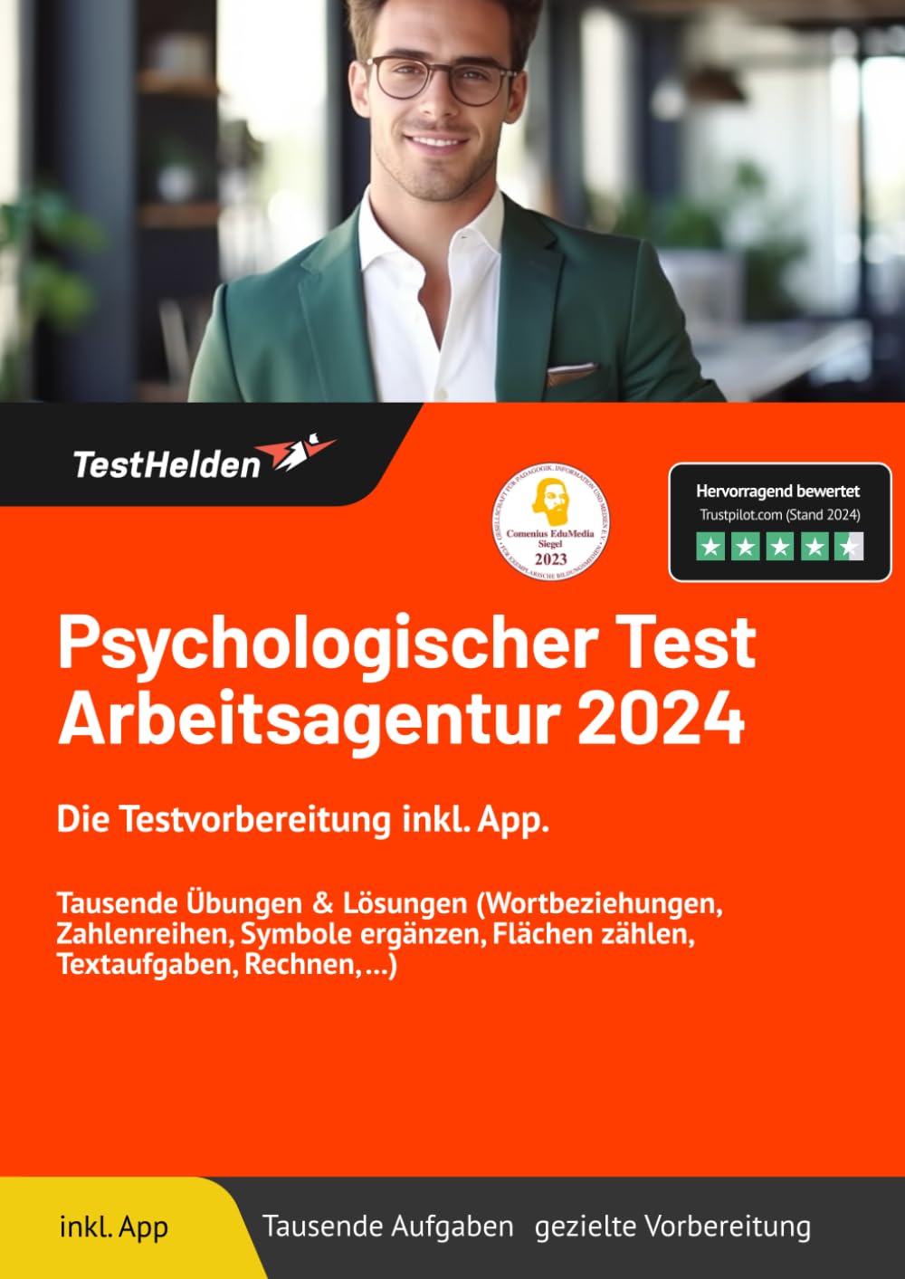Psychologischer Test Arbeitsagentur 2024: Die Testvorbereitung inkl. App. I Tausende Übungen & Lösungen (Wortbeziehungen, Zahlenreihen, Symbole ergänzen, Flächen zählen, Textaufgaben, Rechnen, ...) Business, Finance & Career