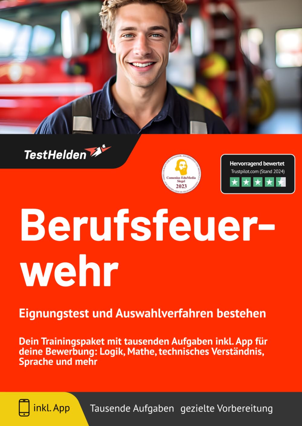 Berufsfeuerwehr Eignungstest und Auswahlverfahren bestehen: Dein Trainingspaket mit tausenden Aufgaben inkl. App für deine Bewerbung: Logik, Mathe, technisches Verständnis, Sprache und mehr Business, Finance & Career