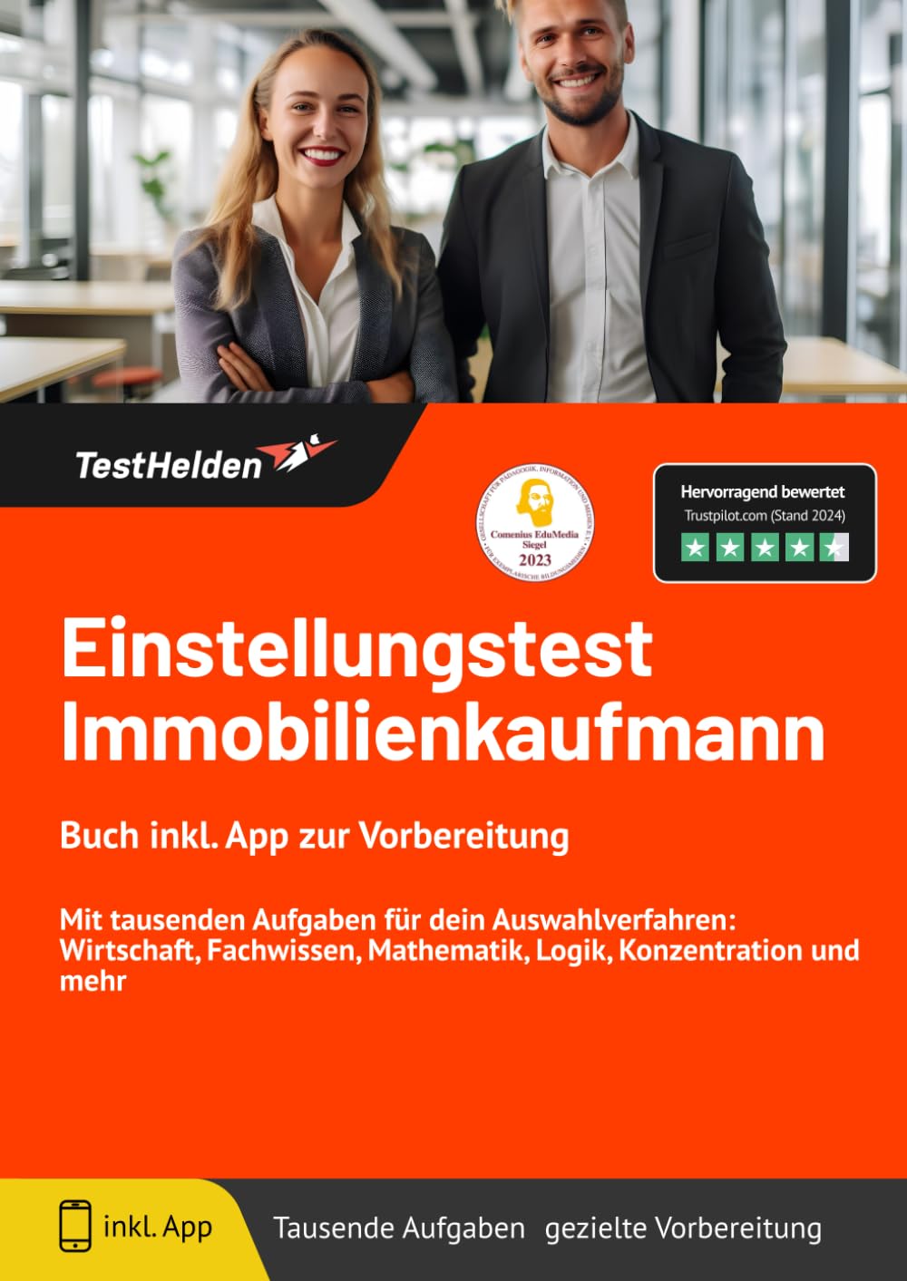 Einstellungstest Immobilienkaufmann - Buch inkl. App zur Vorbereitung. Mit tausenden Aufgaben für dein Auswahlverfahren: Wirtschaft, Fachwissen, Mathematik, Logik, Konzentration und mehr Business, Finance & Career