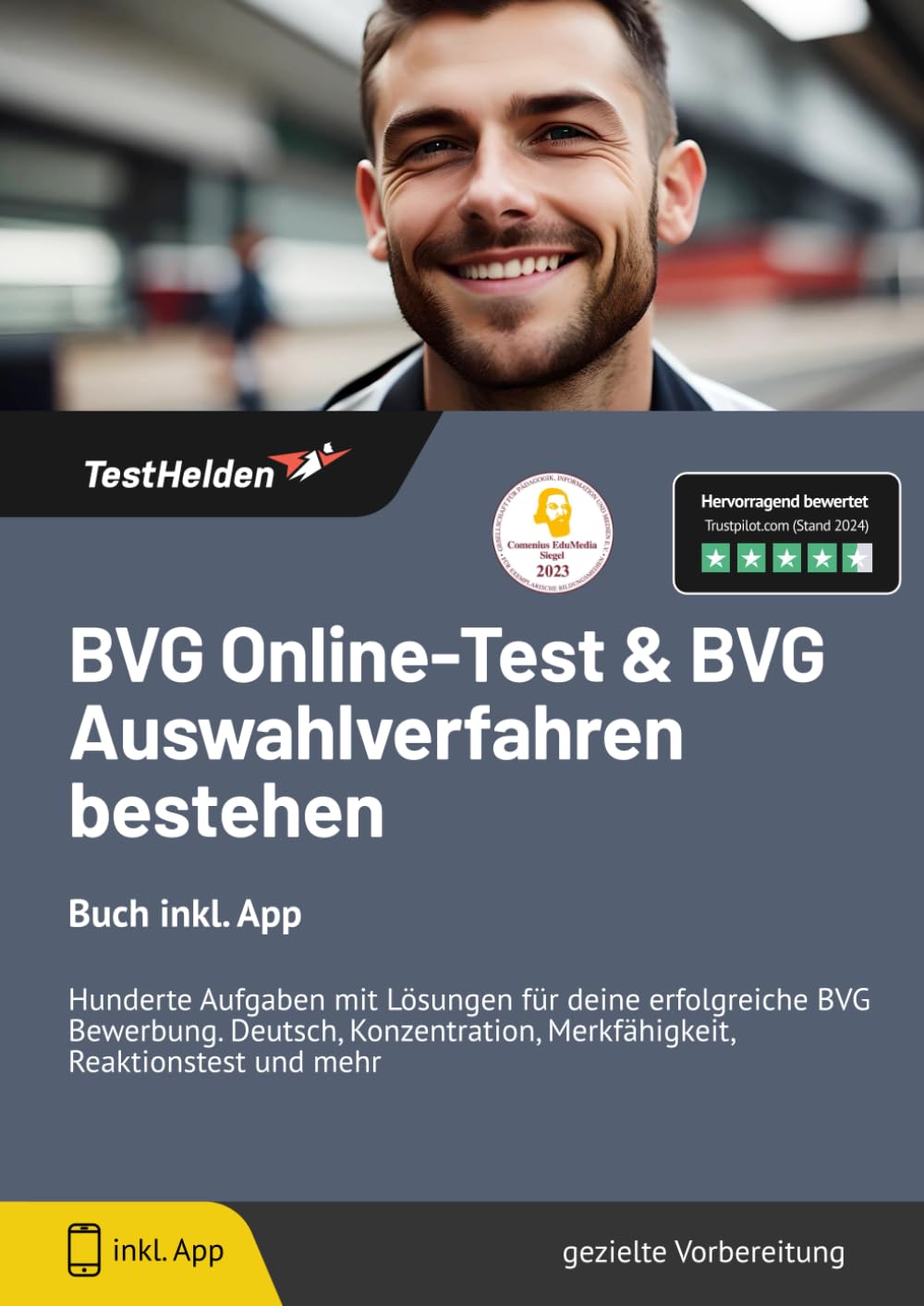 BVG Online-Test & BVG Auswahlverfahren bestehen: Buch inkl. App. Hunderte Aufgaben mit Lösungen für deine erfolgreiche BVG Bewerbung. Deutsch, Konzentration, Merkfähigkeit, Reaktionstest und mehr Business, Finance & Career
