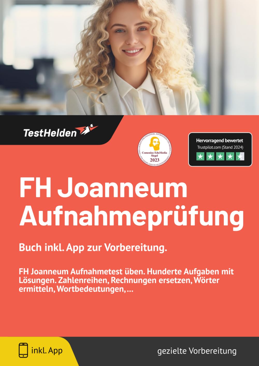FH Joanneum Aufnahmeprüfung - Buch inkl. App zur Vorbereitung. FH Joanneum Aufnahmetest üben. Hunderte Aufgaben mit Lösungen. Zahlenreihen, Rechnungen ersetzen, Wörter ermitteln, Wortbedeutungen, ... Business, Finance & Career