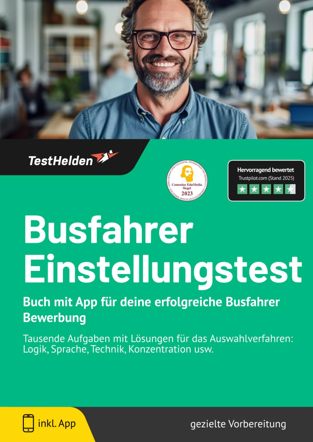 Busfahrer Einstellungstest - Buch mit App für deine erfolgreiche Busfahrer Bewerbung: Tausende Aufgaben mit Lösungen für das Auswahlverfahren: Logik, Sprache, Technik, Konzentration usw. Business, Finance & Career