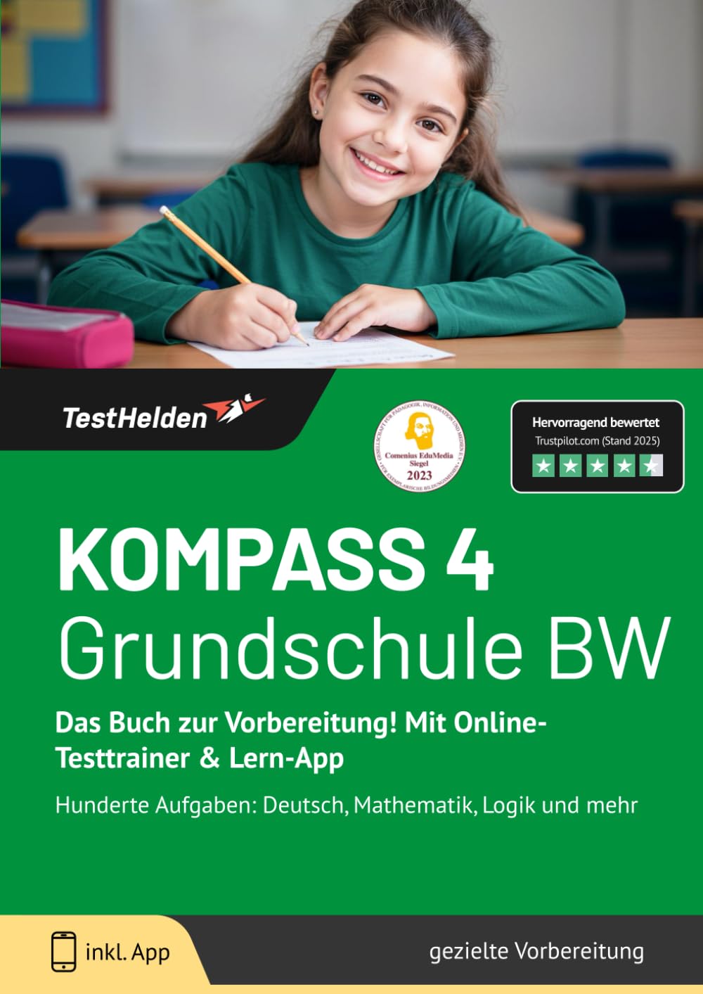 KOMPASS 4 Grundschule BW: Das Buch zur Vorbereitung! Mit Online-Testtrainer & Lern-App - Hunderte Aufgaben: Deutsch, Mathematik, Logik und mehr Business, Finance & Career