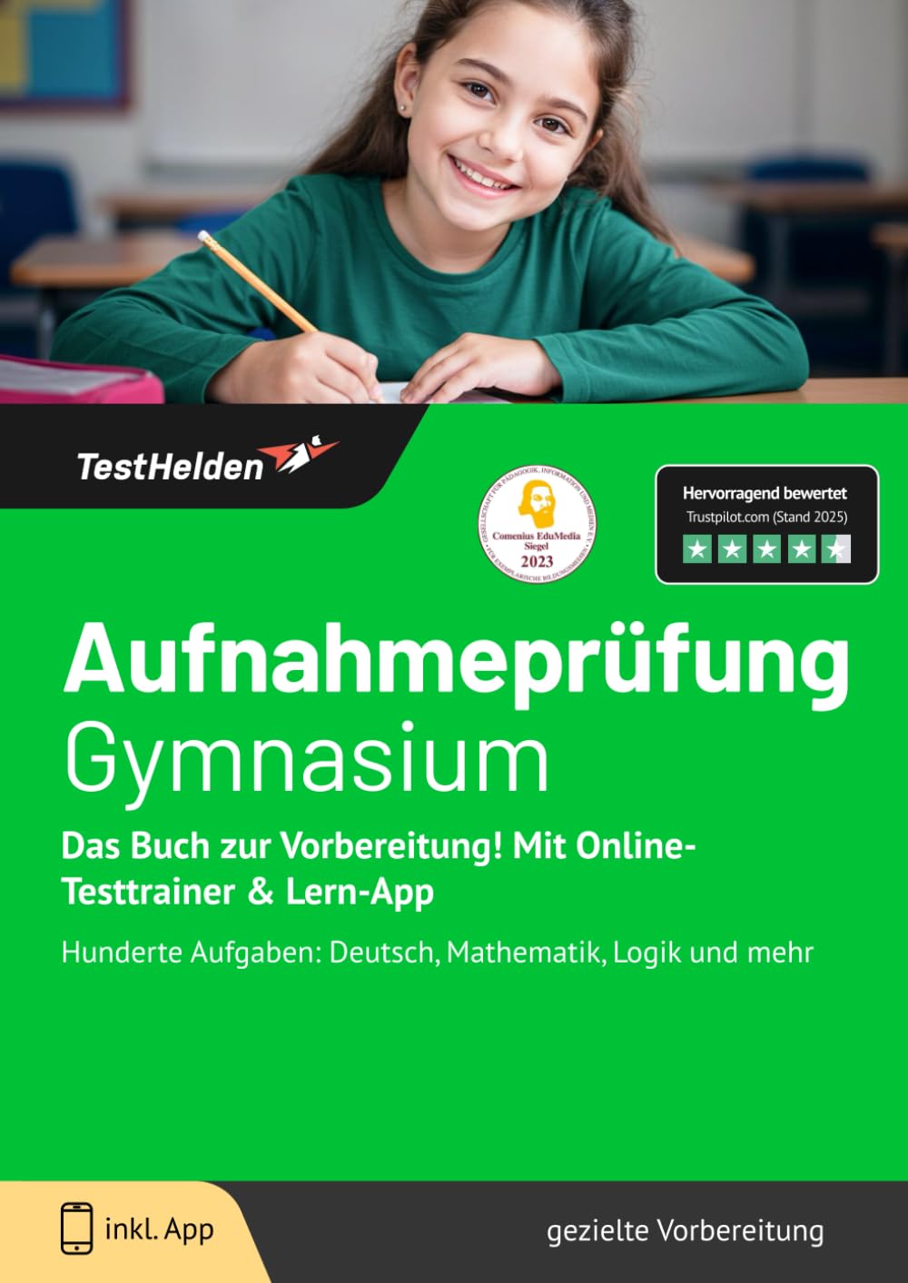Aufnahmeprüfung Gymnasium: Das Buch zur Vorbereitung! Mit Online-Testtrainer & Lern-App - Hunderte Aufgaben: Deutsch, Mathematik, Logik und mehr Business, Finance & Career