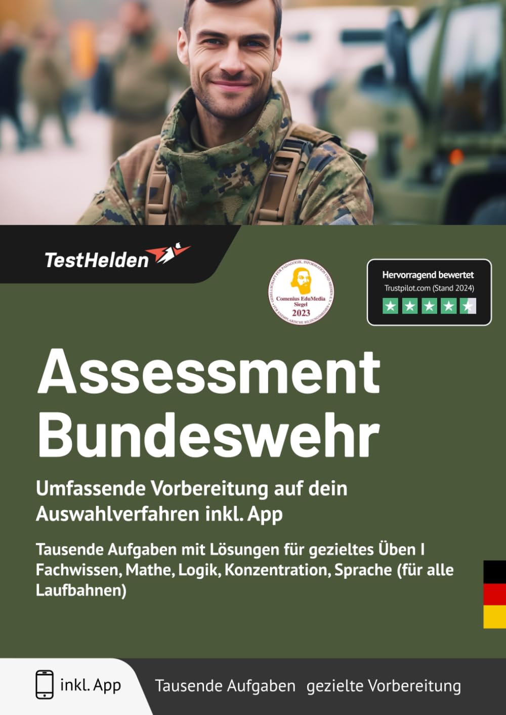 Assessment Bundeswehr - Umfassende Vorbereitung auf dein Auswahlverfahren inkl. App - Tausende Aufgaben mit Lösungen für gezieltes Üben I Fachwissen, ... Konzentration, Sprache (für alle Laufbahnen) Learning & Reference