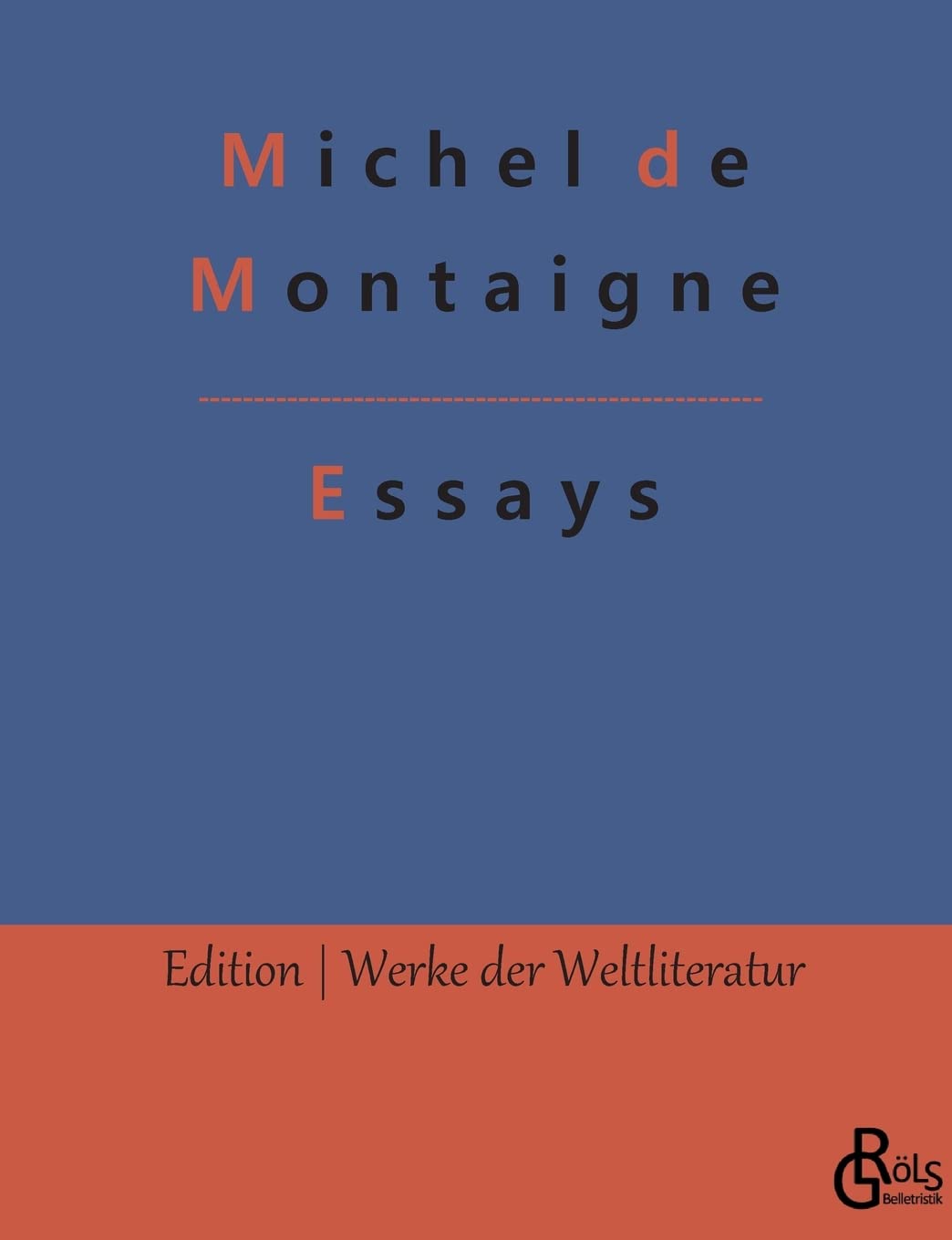 Essays (Edition Werke der Weltliteratur) Drama