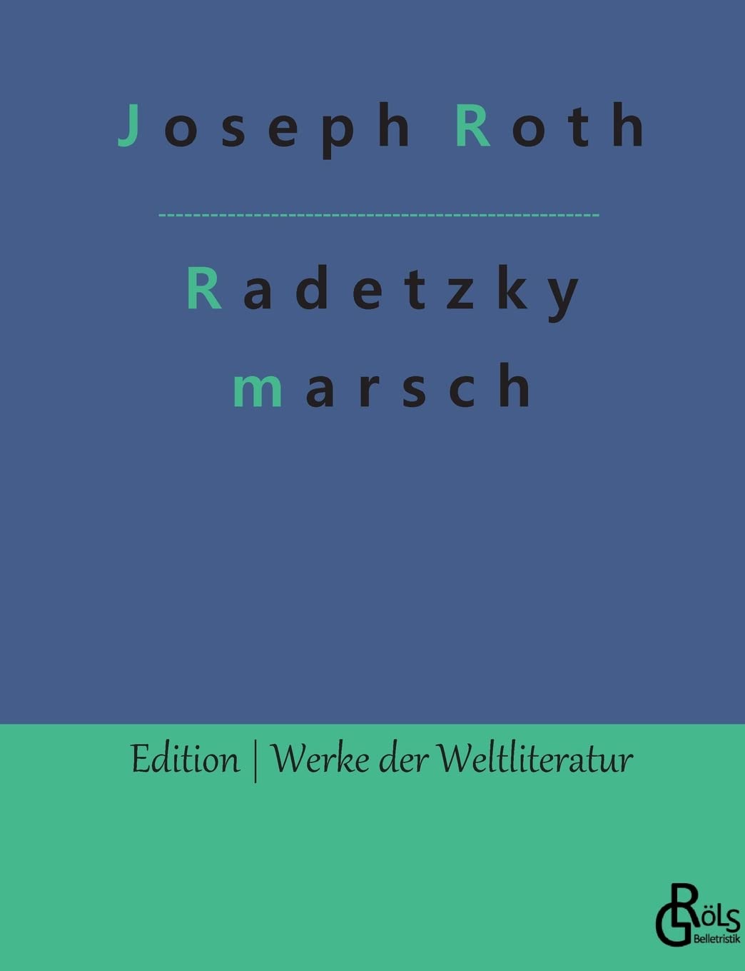 Radetzkymarsch Drama
