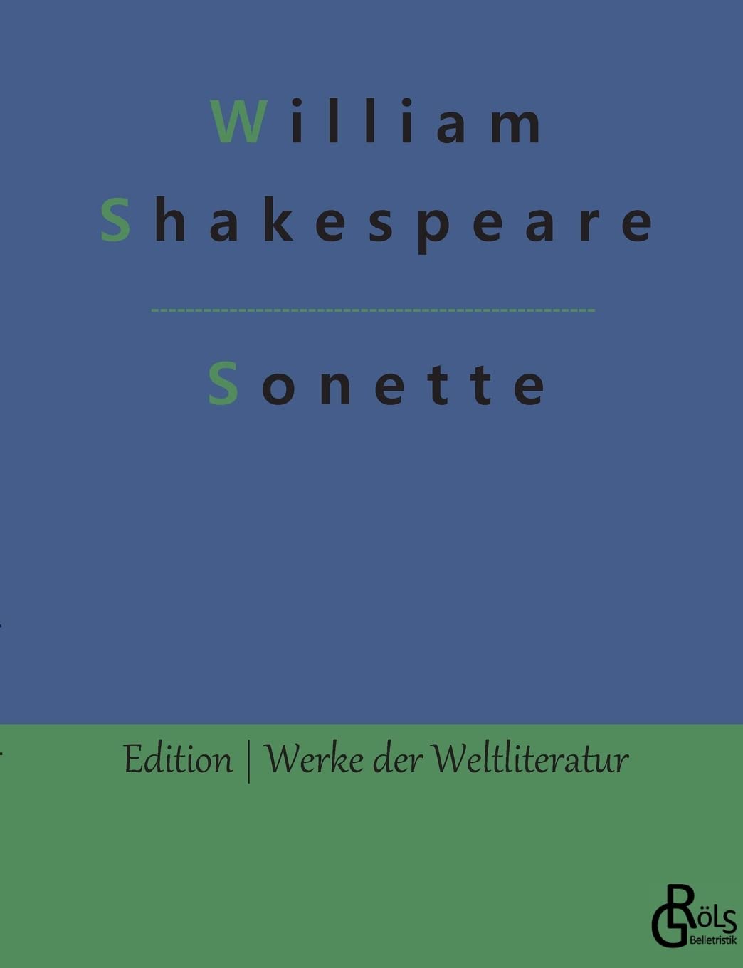 Sonette (Edition Werke der Weltliteratur) Drama