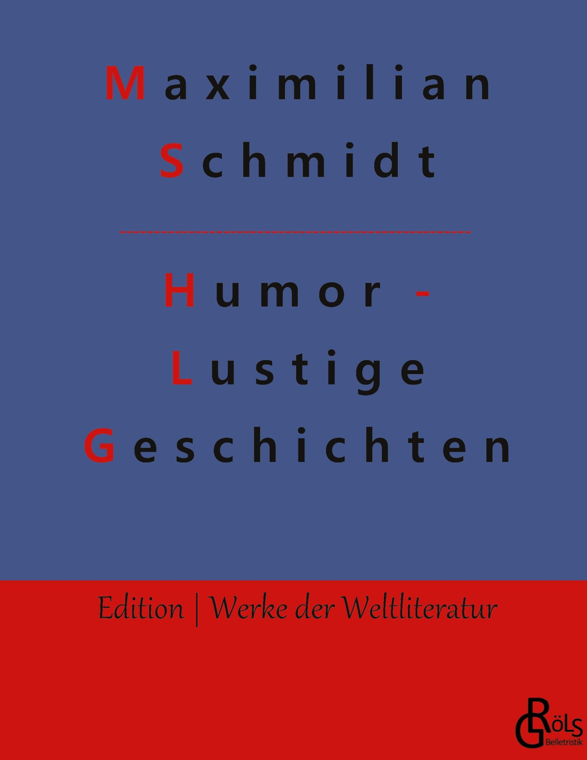 Humor - Lustige Geschichten (Edition Werke der Weltliteratur - Hardcover) Drama