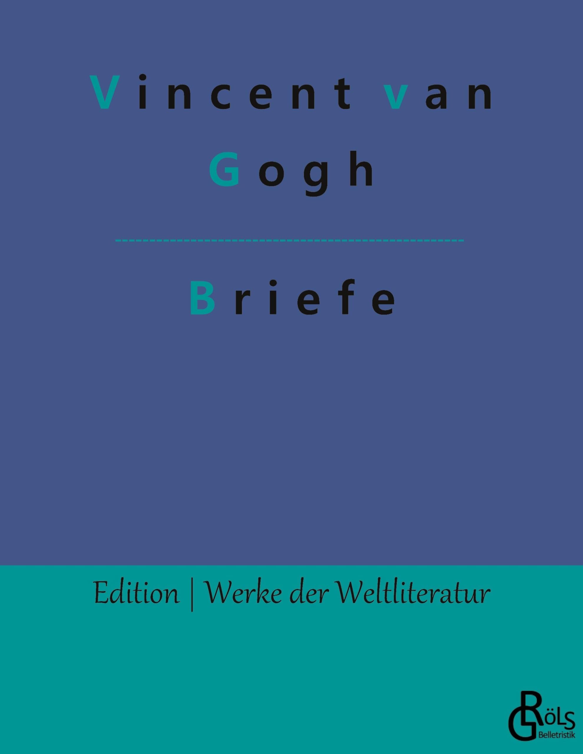 Briefe (Edition Werke der Weltliteratur) Drama