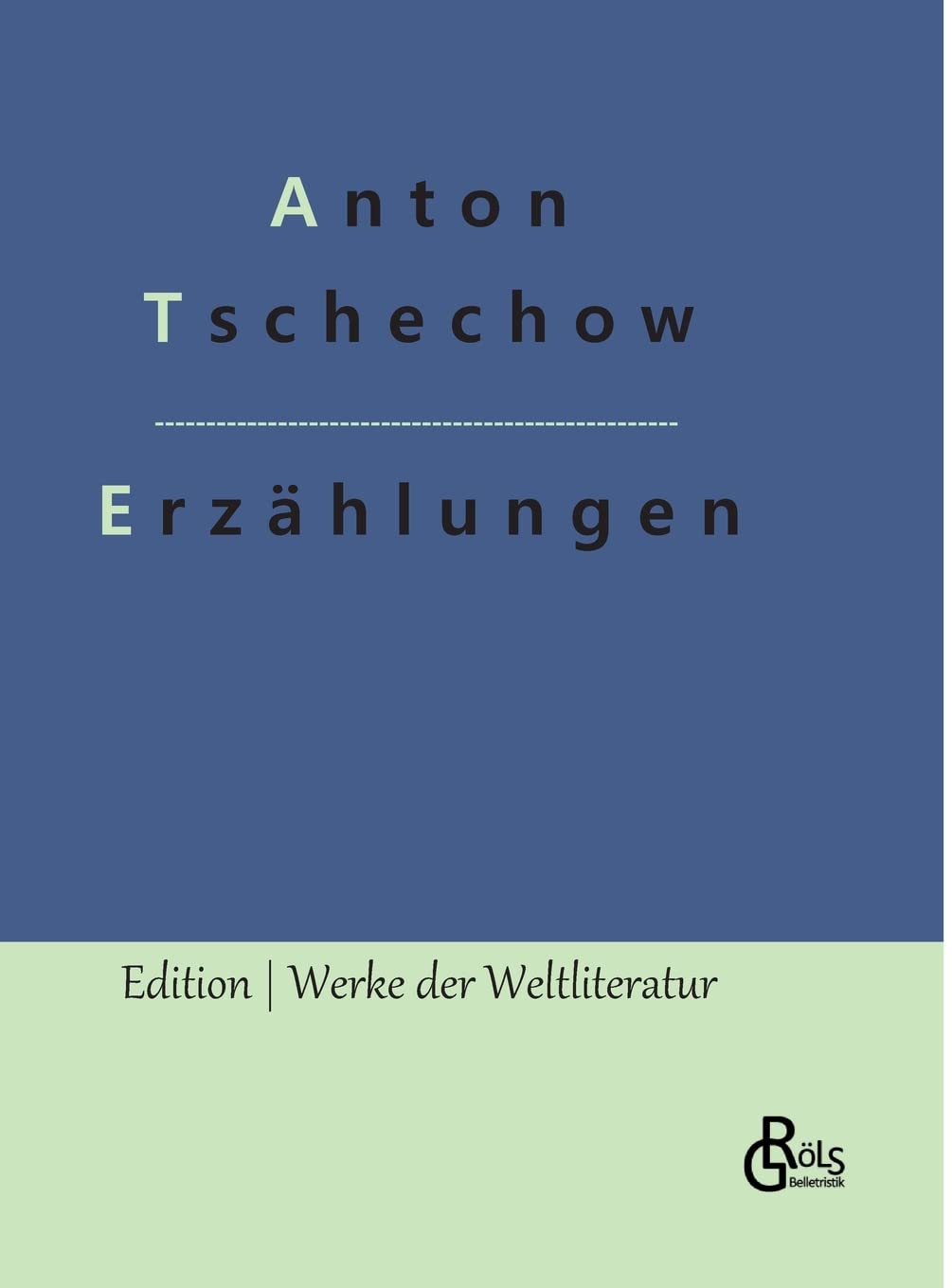 Erzählungen (Edition Werke der Weltliteratur - Hardcover) Drama